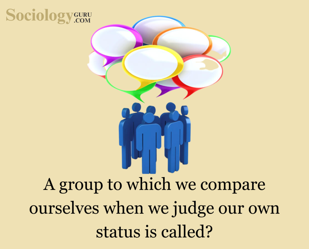 group to which we compare ourselves