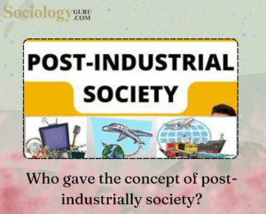 post-industrially society