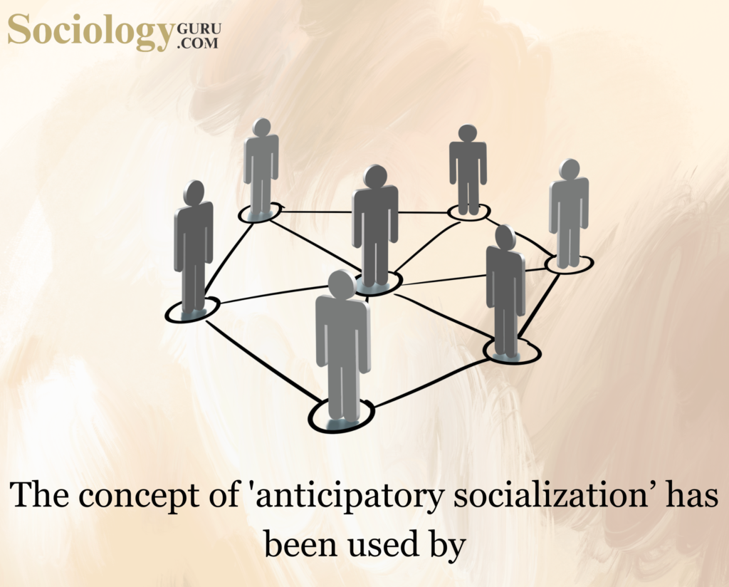 Anticipatory Socialization