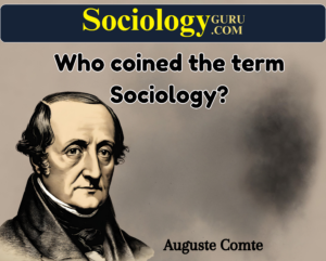 term Sociology