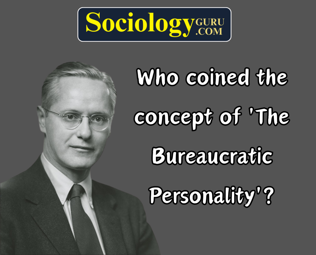 Bureaucratic Personality