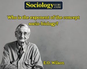 Sociobiology